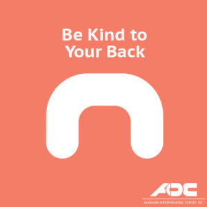Be Kind to your back